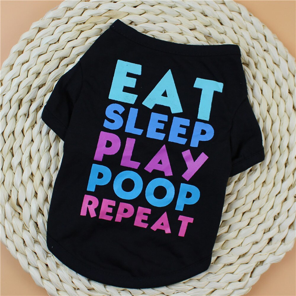 Dog T-Shirts: Eat Sleep Play Poop Repeat Vest Clothes - American Bark Bliss