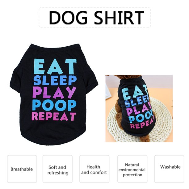 Dog T-Shirts: Eat Sleep Play Poop Repeat Vest Clothes - American Bark Bliss