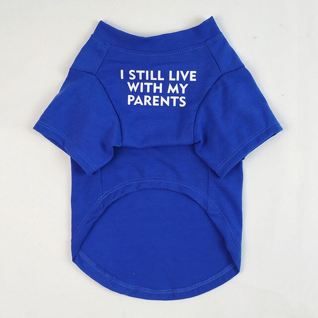 Pet T-Shirt Soft Cotton - I Still Live With My Parents - American Bark Bliss