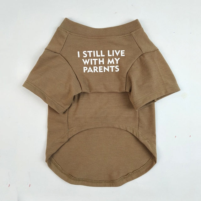 Pet T-Shirt Soft Cotton - I Still Live With My Parents - American Bark Bliss